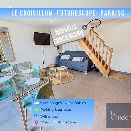 Le Croisillon -Futuroscope-Parking-Laconciergerie Chasseneuil-du-Poitou Luaran gambar